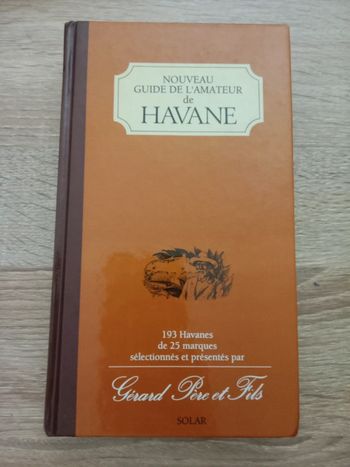 * Gérard Père et fils - Nouveau guide de l'amateur de Havane