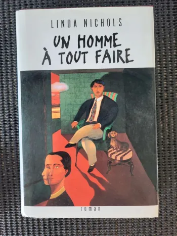 Livre Un homme à  tout faire  de Linda Nichols