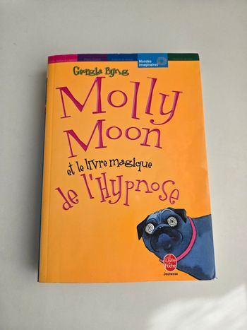 Molly Moon et le livre magique de l'hypnose