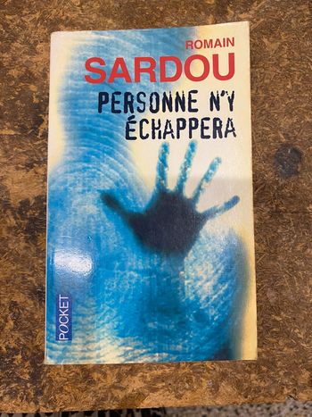 Personne n’y échappera - Romain Sardou
