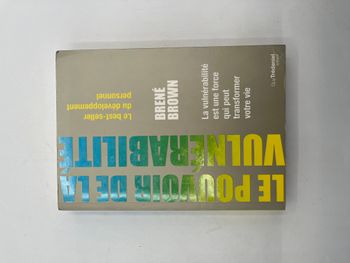 Le pouvoir de la vulnérabilité