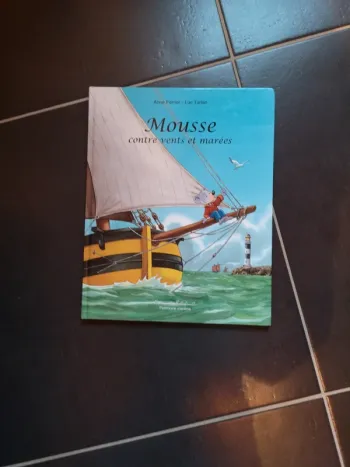 Livre mousse contre vents et marées
