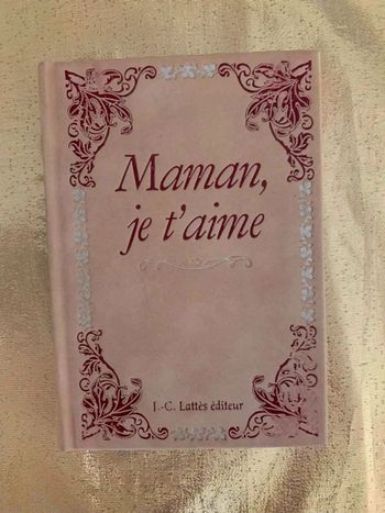 Livre  « Maman,je  t’aime  «
