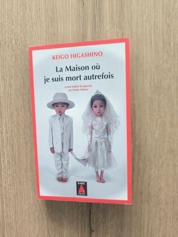 Livre la maison où je suis mort autrefois