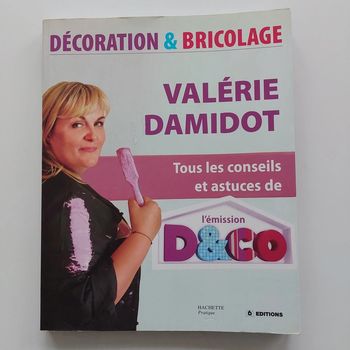 Livre - Décoration et Bricolage: Tous les conseils et astuces de l'émission D&Co