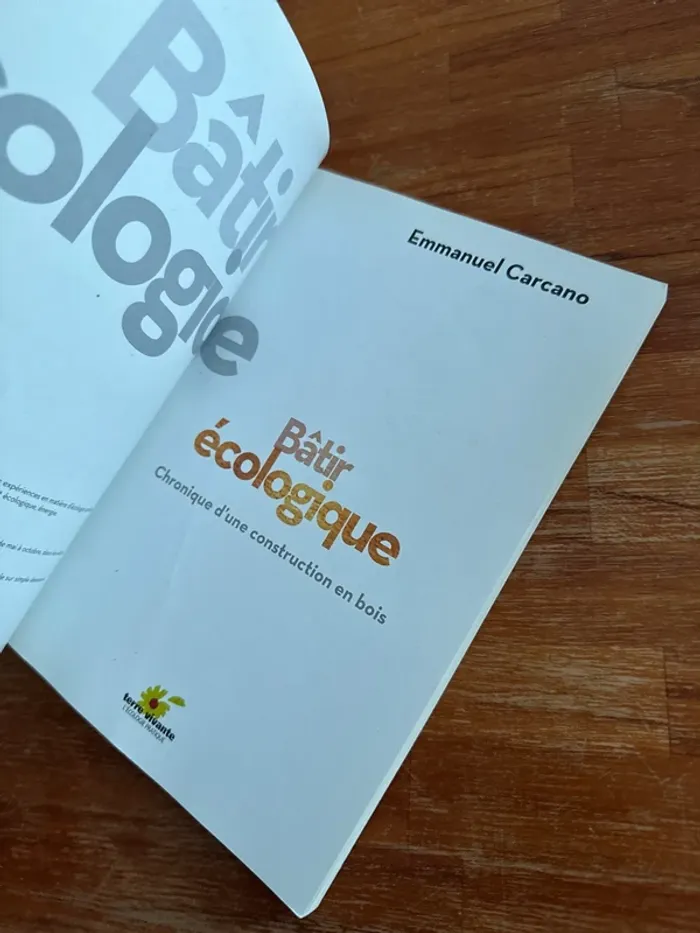 Livre bâtir écologique, chronique d’une construction en bois - photo numéro 4