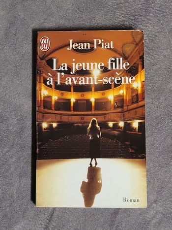 La Jeune Fille à l'avant-scène Par Jean Piat