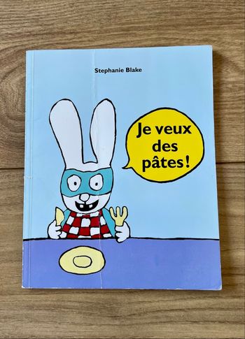 Stéphanie Blake : Je veux des pâtes ! - Livre 📕 