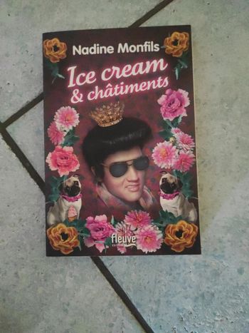 Ice cream et châtiments. Nadine Monfils