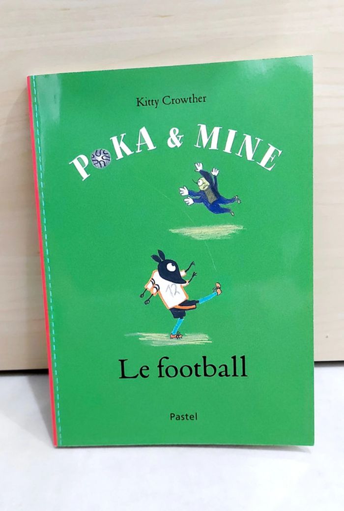 🌺 Livre (école des loisirs) : Poka & Mine le football