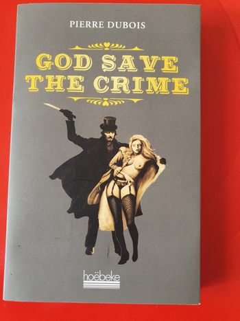 Livre "God save The Crime"