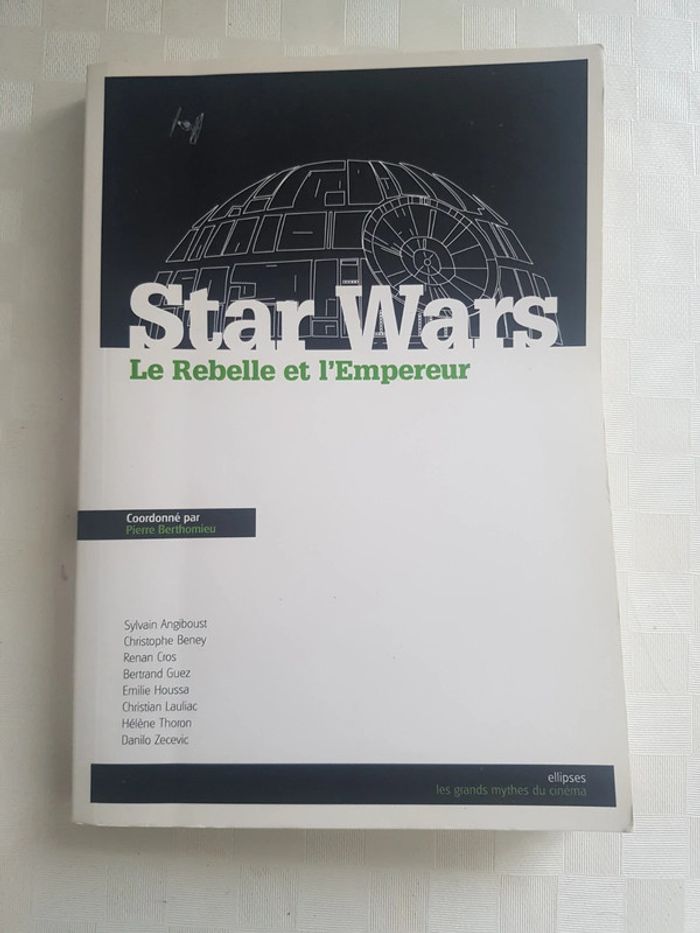 Star wars le rebelle et l'empereur livre d'analyses pierre berthomieu