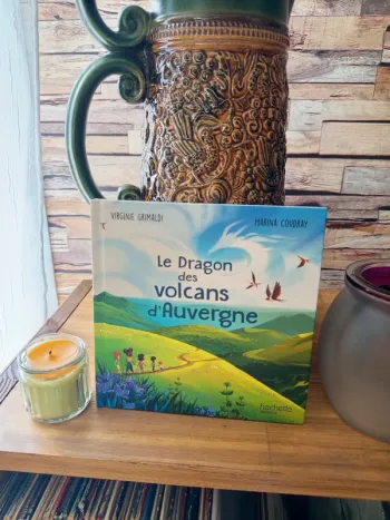 Le dragon des volcans d'Auvergne Virginie Grimaldi