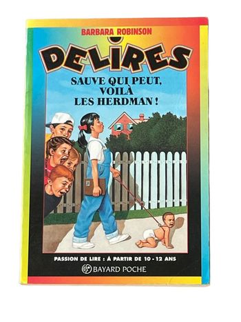 Livre Delires Sauve qui peut, voilà les Herdman N•201 Bayard