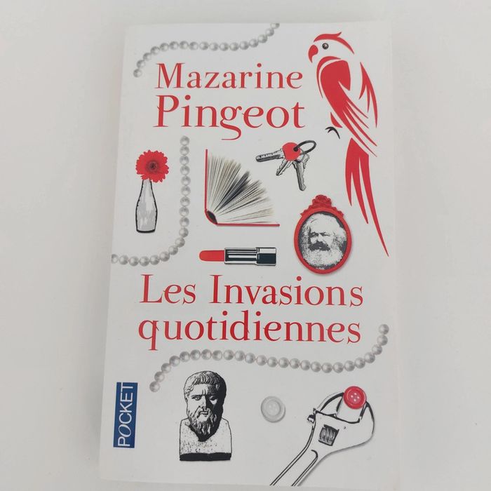 Livre - Les Invasions quotidiennes