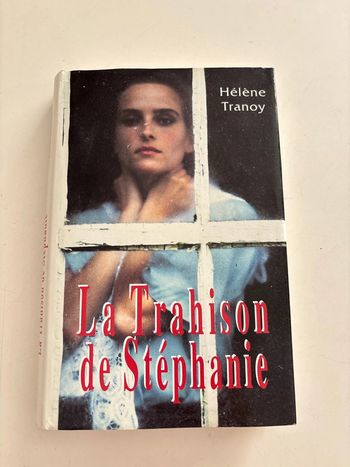 Livre la trahison de Stéphanie