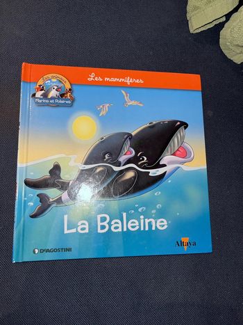 Livre pour enfants altaya les animaux marins et polaires la baleine