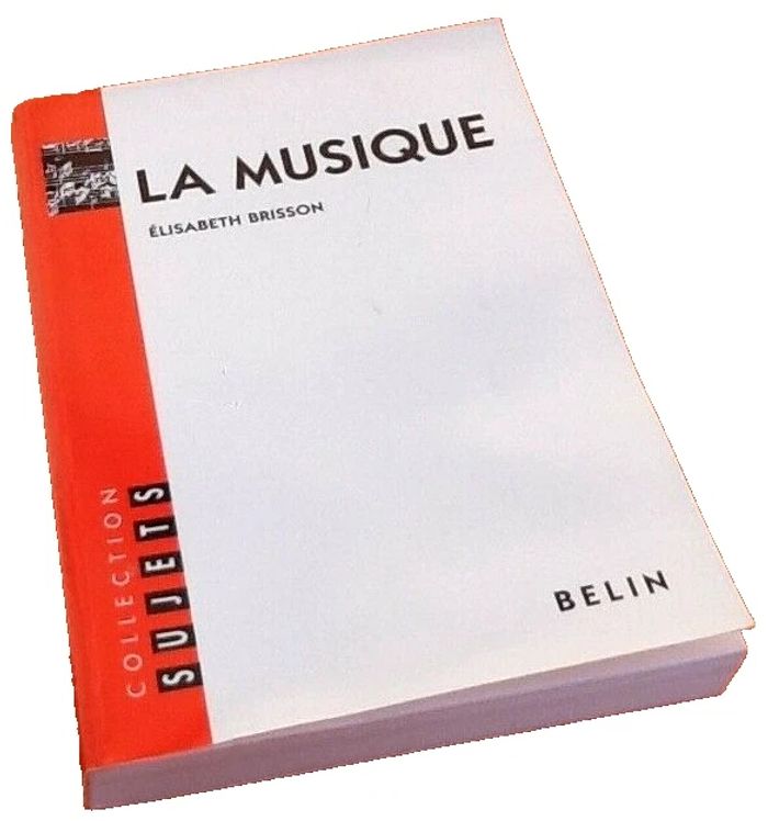 Elisabeth Brisson La Musique Collection Sujets Belin