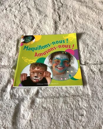 Livre Maquillons nous Amusons nous! 25 maquillages déguisement à créer (0623