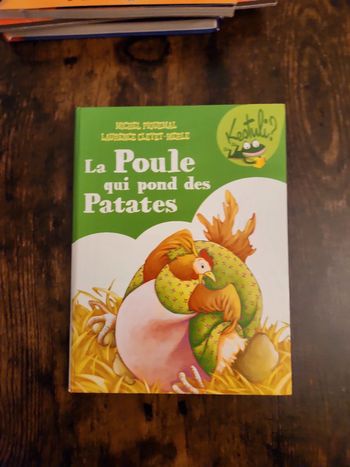 Livre : La poule qui pond des patates