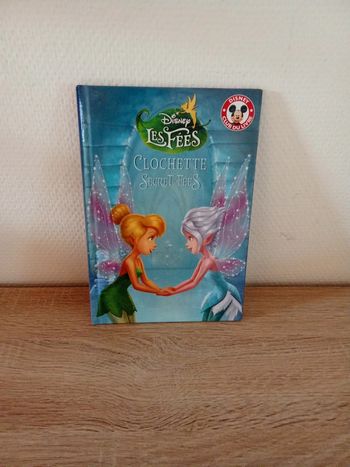 Livre Disney clochette et le Secret des fées. Disney club du livre