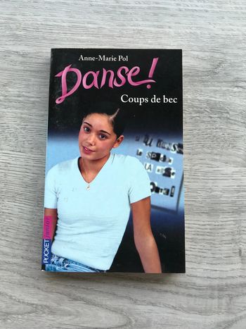 Roman de poche jeunesse - Danse! d'Anne-Marie Pol - Coups de bec