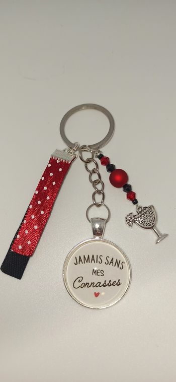 Porte clé humour " Jamais sans mes connasses"