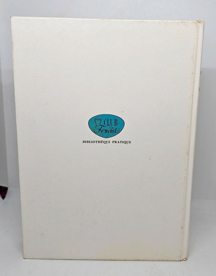 "Encyclopédie de la cuisine".
Bibliothèque pratique du club de la Femme.
386 pages - photo numéro 2
