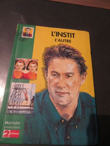 Livre "L'instit" L'autre Bibliothèque verte