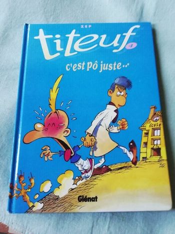 BD numéro 4 de Titeuf "C'est po juste"