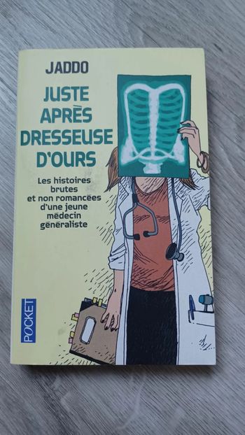 Juste après dresseuse d’our