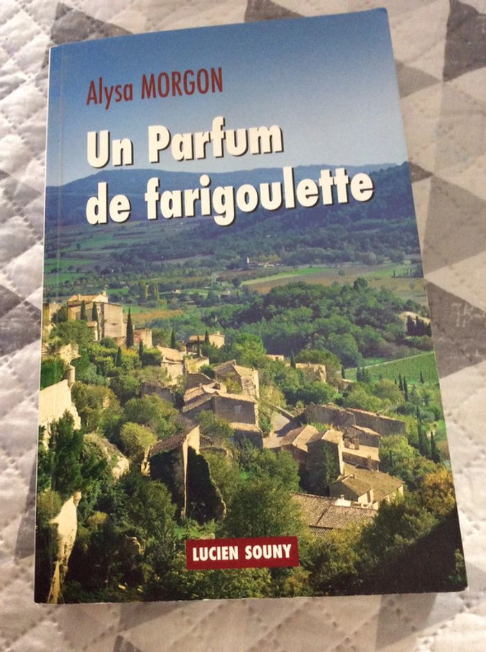 #le parfum de farigoulette Alysa Morgon