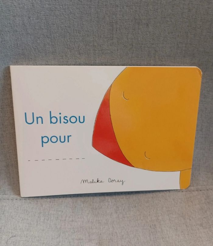 Livre école des loisirs un bisou pour de Malika doray