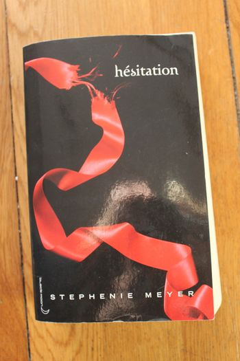 livre " hésitation" Stephenie Meyer