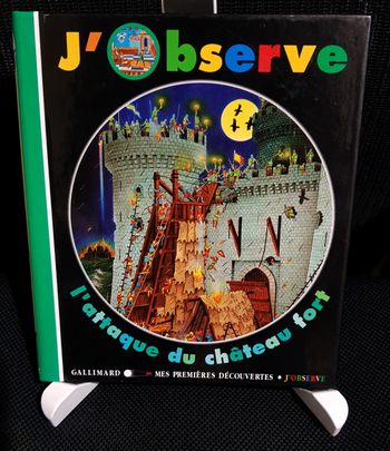 Mes premières découvertes N°152 - J'observe l'attaque du château fort - Claude Delafosse - Ute Fuhr 