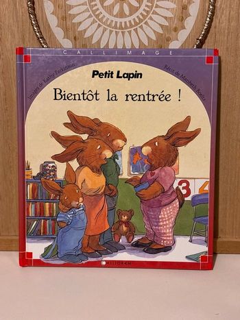 Livre petit lapin bientôt la rentrée 