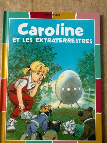 TBE - Caroline et les extraterrestres bords damiers couleurs livre bd album Pierre Probst