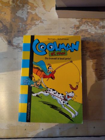 Livre Coolman et moi tome 4