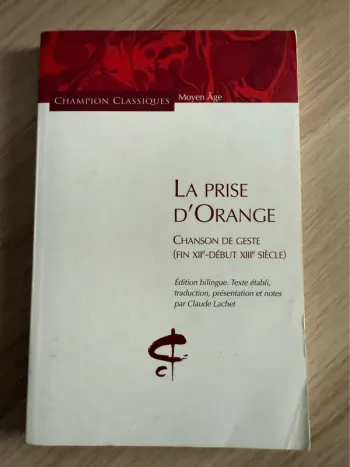 La prise d’orange chanson de gestes champion classique