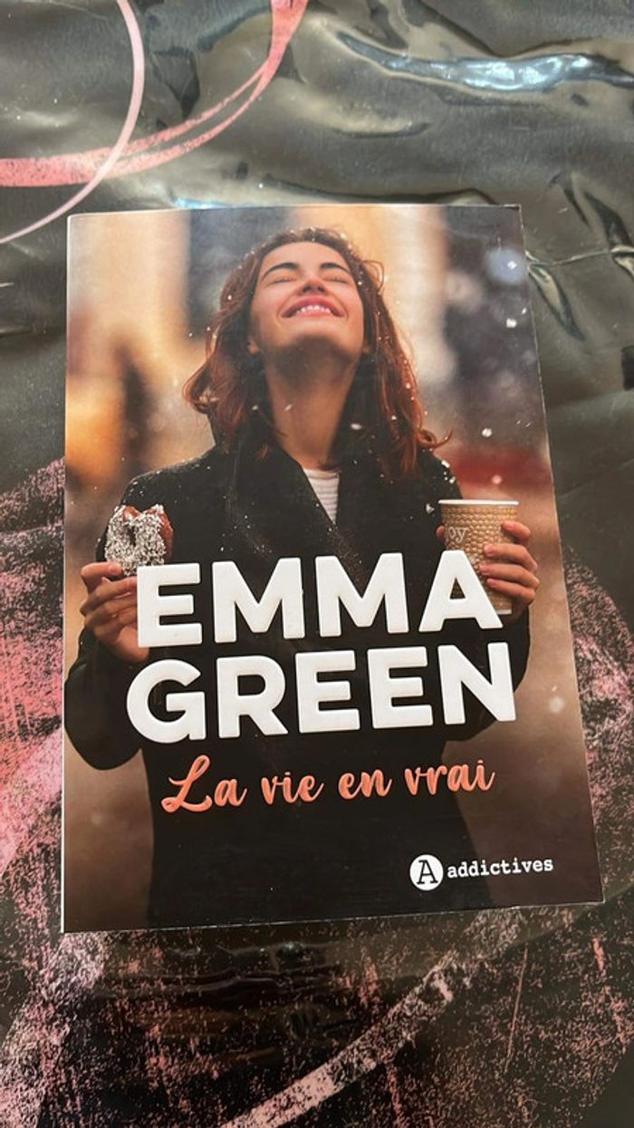 La vie en vrai - Emma Green