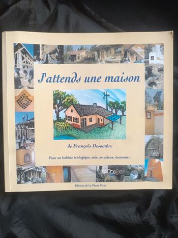 Livre j'attends une maison Habitat écologique + 1 livre cadeau
