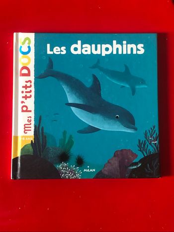 Livre mes p’tits docs les dauphins