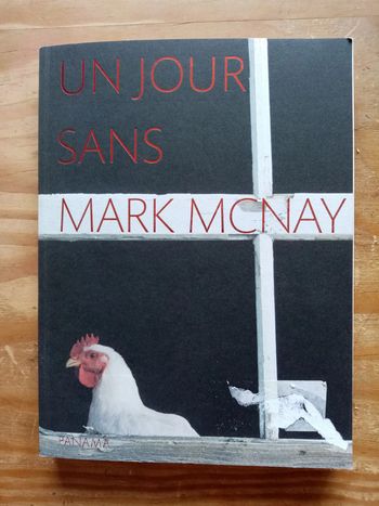 Un jour sans de mark mcnay