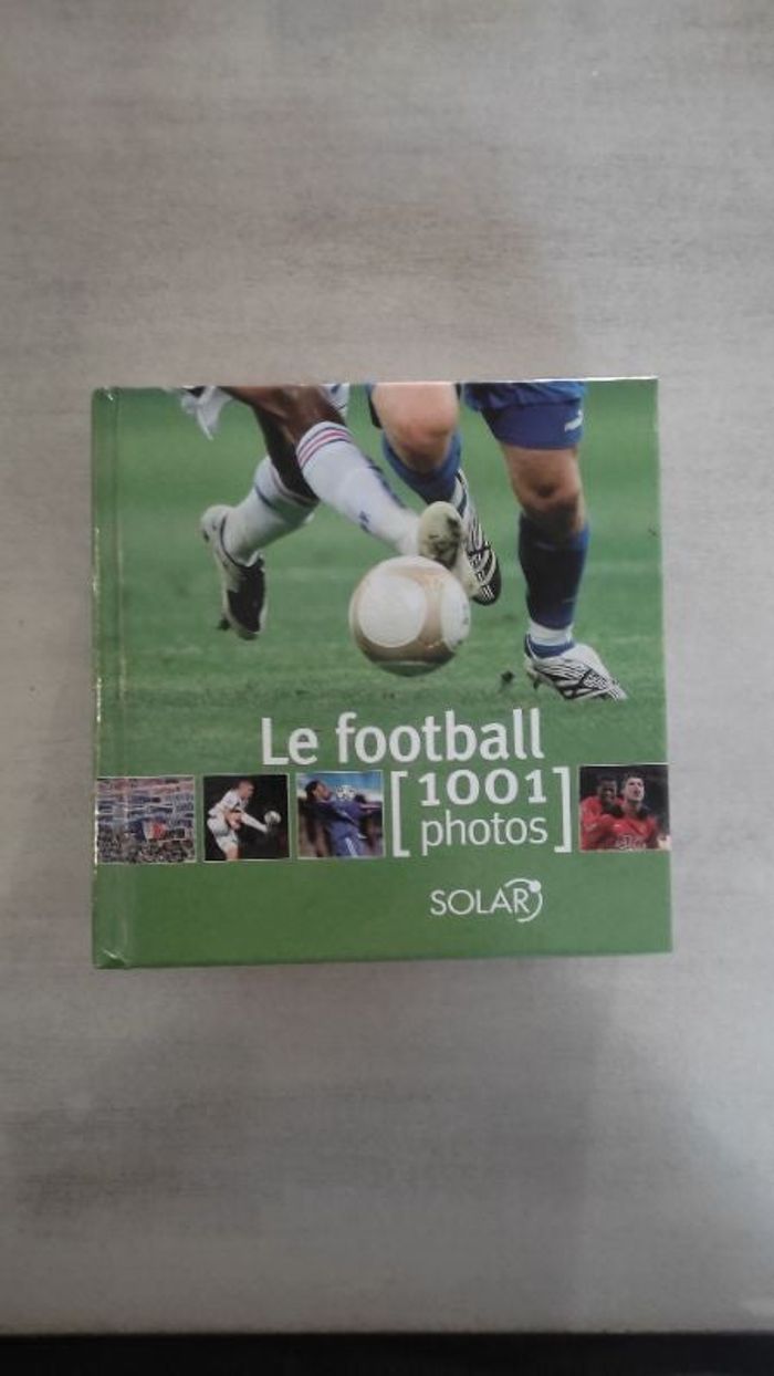 Le football 1001 photos