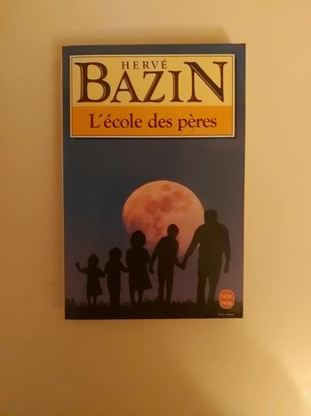 L´école des pères de Hervé Bazin.