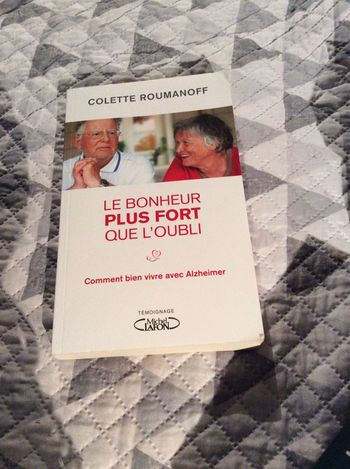 #le bonheur plus fort que l’oubli par Colette Roumanoff