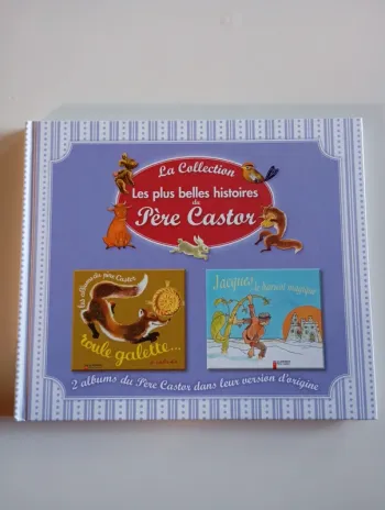 La collection les plus belles histoires du Père Castor n°3 : 2 histoires