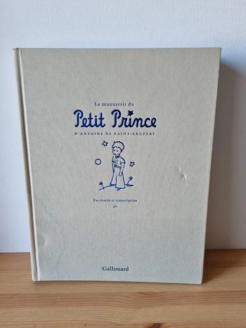 Le manuscrit du Petit Prince - Fac-similé et transcription