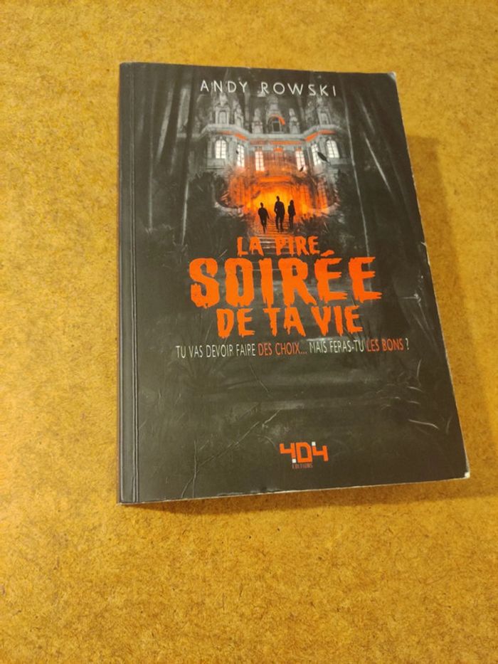 Livre la pire soirée de ta vie