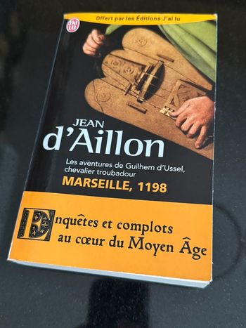 Livre Les aventures de Guilhem d'Ussel, chevalier troubadour Tome 1 : Marseille, 1198